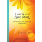 Cancer as a Love Story: Developing the Mindset for Living - Paperback