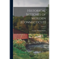 Historical Sketches of Meriden [Connecticut]; Volume 2 - Paperback