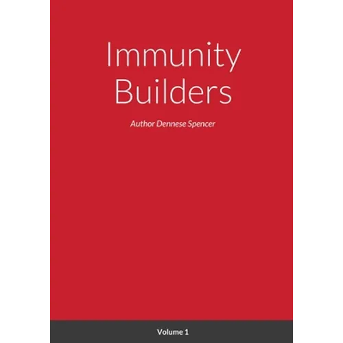 Immunity Builders - Paperback