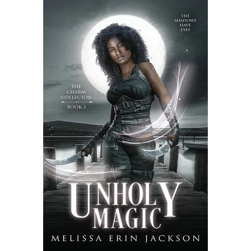Unholy Magic - Paperback