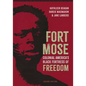 Fort Mose, Second Edition: Colonial America's Black Fortress of Freedom - Paperback
