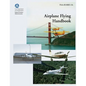 Airplane Flying Handbook (FAA-H-8083-3A) - Paperback
