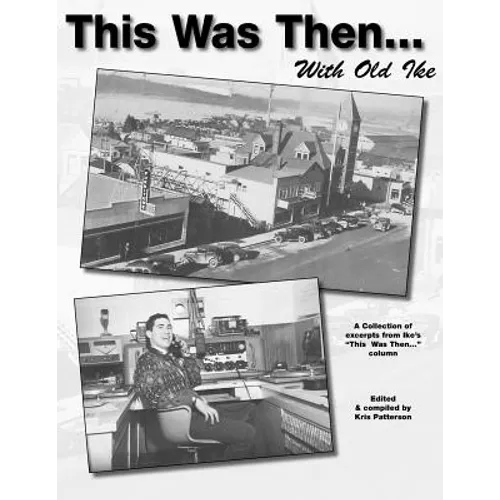 This Was Then with Old ike - Paperback