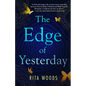 The Edge of Yesterday - Hardcover