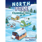 North Pole on Christmas Eve - Hardcover