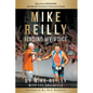 MIKE REILLY Finding My Voice: Tales From IRONMAN, the World's Greatest Endurance Event - Paperback