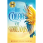 The Color of Dreams - Paperback