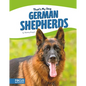 German Shepherds - Library Binding