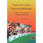 Twenty-First Century Democratic Renaissance: From Plato to Neoliberalism to Planetary Democracy - Paperback