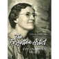 The Forgotten Artist: The Story of Evylena Nunn Miller - Hardcover