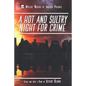 A Hot and Sultry Night for Crime - Paperback