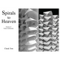 Spirals to Heaven: Dreams of Future Architecture - Hardcover