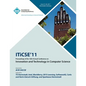 ITICSE 11 Proceedings of the 16th Annual Conference on Innovative and Technology In Computer Science - Paperback