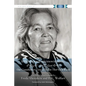 Kkominawak Ot稍imowiniw窈a / Our Grandmothers' Lives as Told in Their Own Words - Paperback