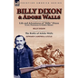 Billy Dixon & Adobe Walls: Scout, Plainsman & Buffalo Hunter - Hardcover