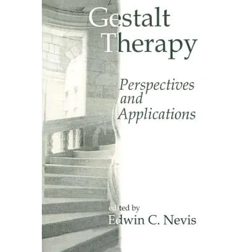Gestalt Therapy: Perspectives and Applications - Paperback