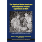 The Dignity of Native Americans and Indigenous Peoples' Experiences at Work - Hardcover