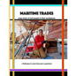 Maritime Trades; Snapshots of Real People in their Workplaces - Paperback