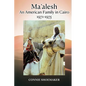 Ma'alesh: An American Family in Cairo 1971-1975 - Paperback