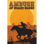 Ambush at Horse Creek - Paperback
