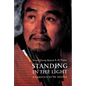 Standing in the Light: A Lakota Way of Seeing - Paperback