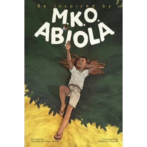 Be Inspired By MKO Abiola - Paperback