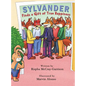 Sylvander: Finds a Gift of True Happiness - Hardcover