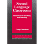 Second Language Classrooms: Research on Teaching and Learning - Paperback