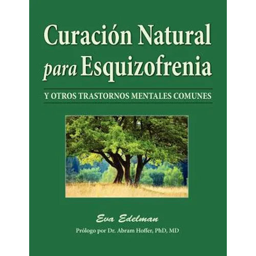Curación Natural Para Esquizofrenia - Paperback