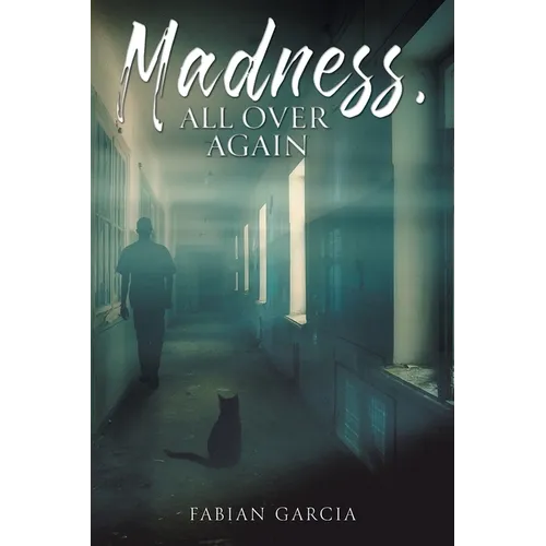 Madness, All Over Again - Paperback