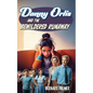 Danny Orlis and the Bewildered Runaway - Paperback