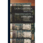 Lion Gardiner, and his Descendants ... [1599-1890] - Hardcover