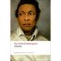 Othello: The Moor of Venice: The Oxford Shakespeareothello: The Moor of Venice - Paperback