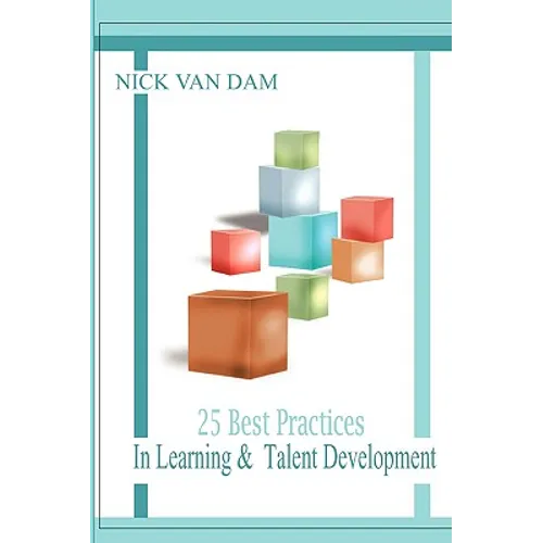 25 Best Practices in Learning & Talent Development - Hardcover