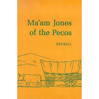 Ma'am Jones of the Pecos - Paperback