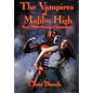 The Vampires of Malibu High - Hardcover