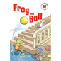 Frog and Ball - Hardcover