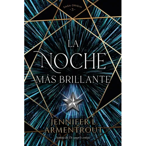 La Noche Mas Brillante - Paperback