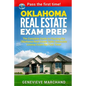 Oklahoma Real Estate Exam Prep: The Complete Guide to Passing the Oklahoma Real Estate Sales Associate License Exam the First Time! - Paperback