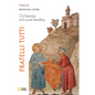 Fratelli Tutti. Encyclical Letter on Fraternity and Social Friendship - Paperback