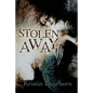 Stolen Away - Paperback
