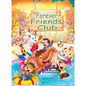 Forever Friends Club: A children's story book about how to make friends, feeling good about yourself, displaying positive emotions, feelings - Hardcover
