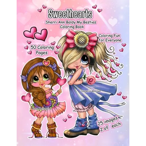 Sweethearts Sherri Ann Baldy My Besties Coloring Book - Paperback