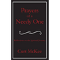Prayers of a Needy One - Paperback