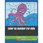 Color by Number for Kids - Paperback