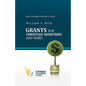 Grants for Christian Ministries and More - Paperback