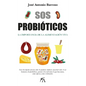 SOS Probioticos - Paperback