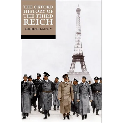 The Oxford History of the Third Reich - Paperback