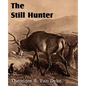 The Still Hunter - Paperback
