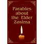 Parables about the Elder Zosima - Paperback
